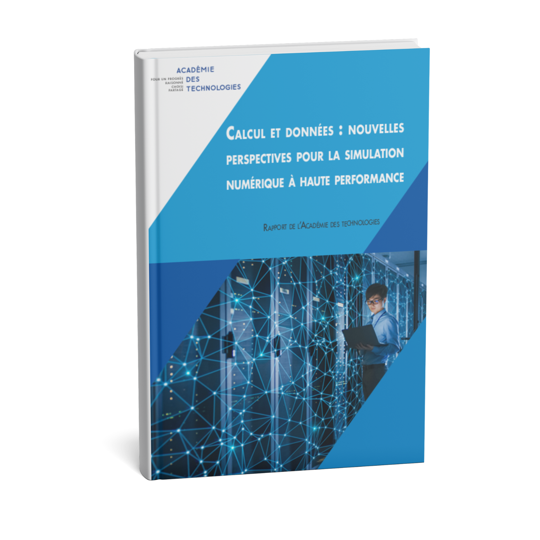 Couverture du rapport Calcul et données : nouvelles perspectives pour la simulation numérique à haute performance