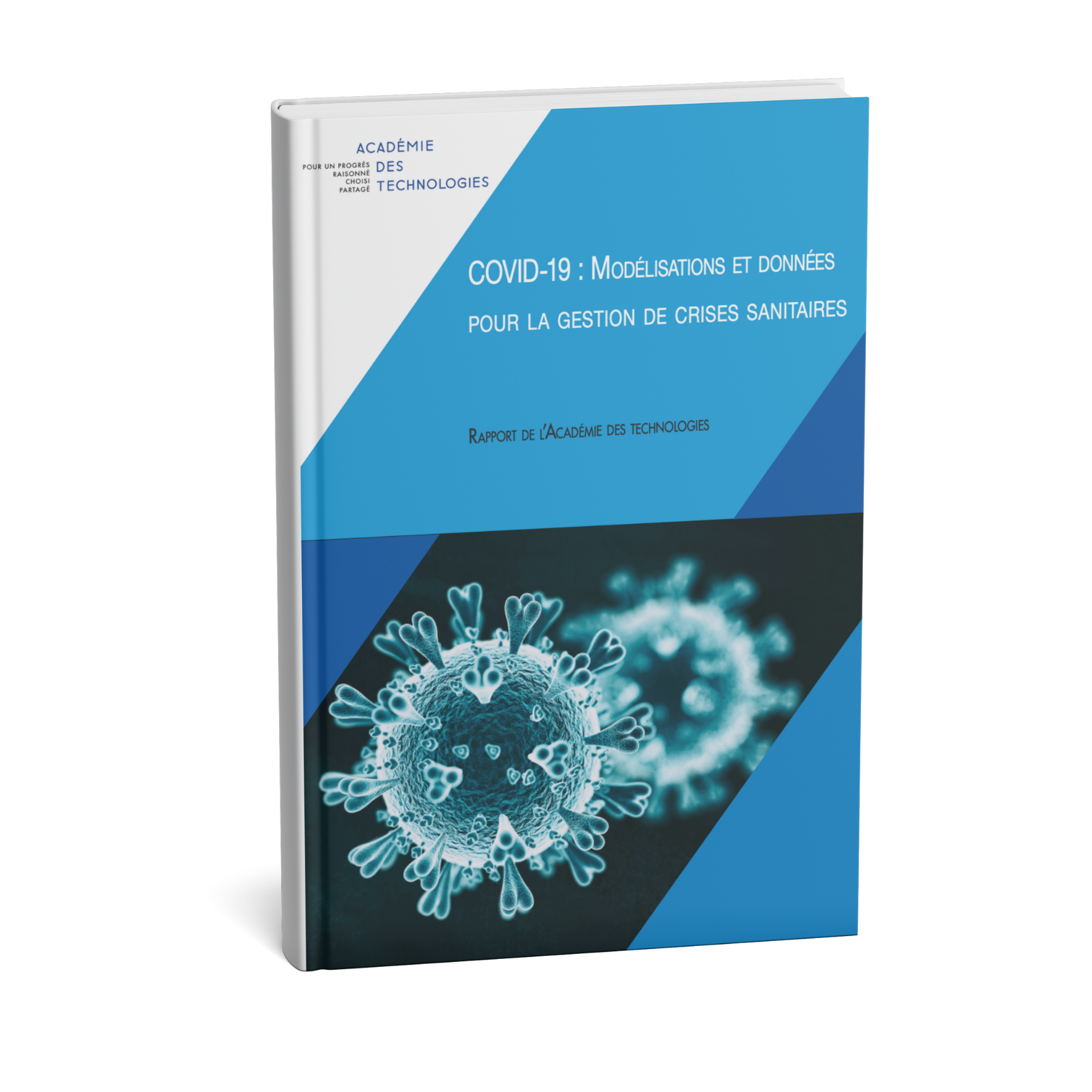 Rapport COVID-19 : Modélisation et données pour la gestion de crises sanitaires