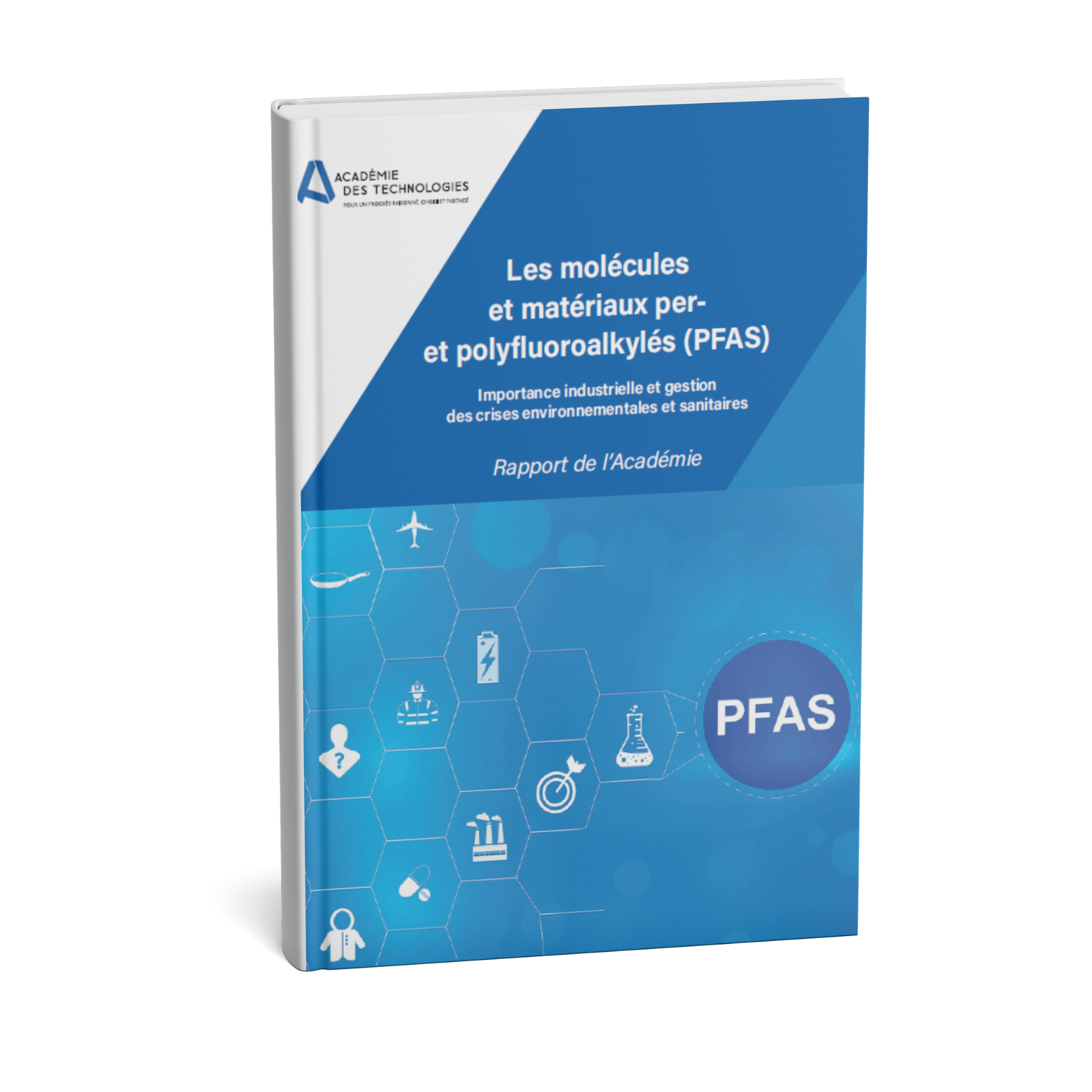 Couverture du rapport de l'Académie Les molécules et matériaux per- et polyfluoroalkylés (PFAS)
